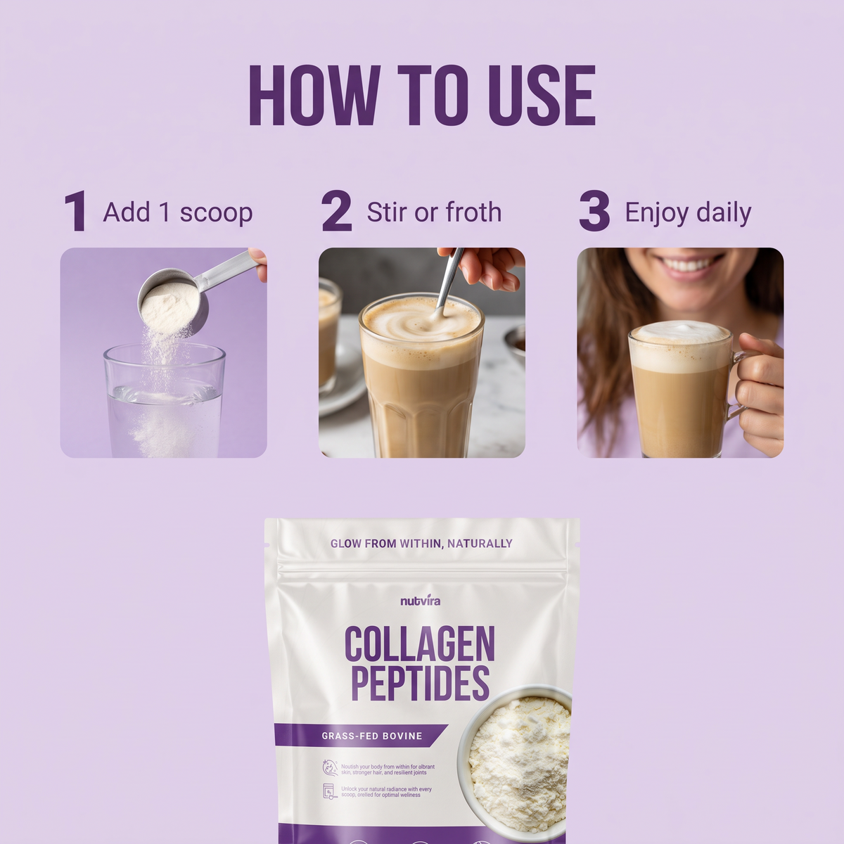How to use: add 1 scoop, stir or froth, enjoy daily